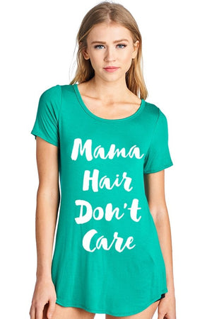 Mama Hair Don't Care Print Top- Green